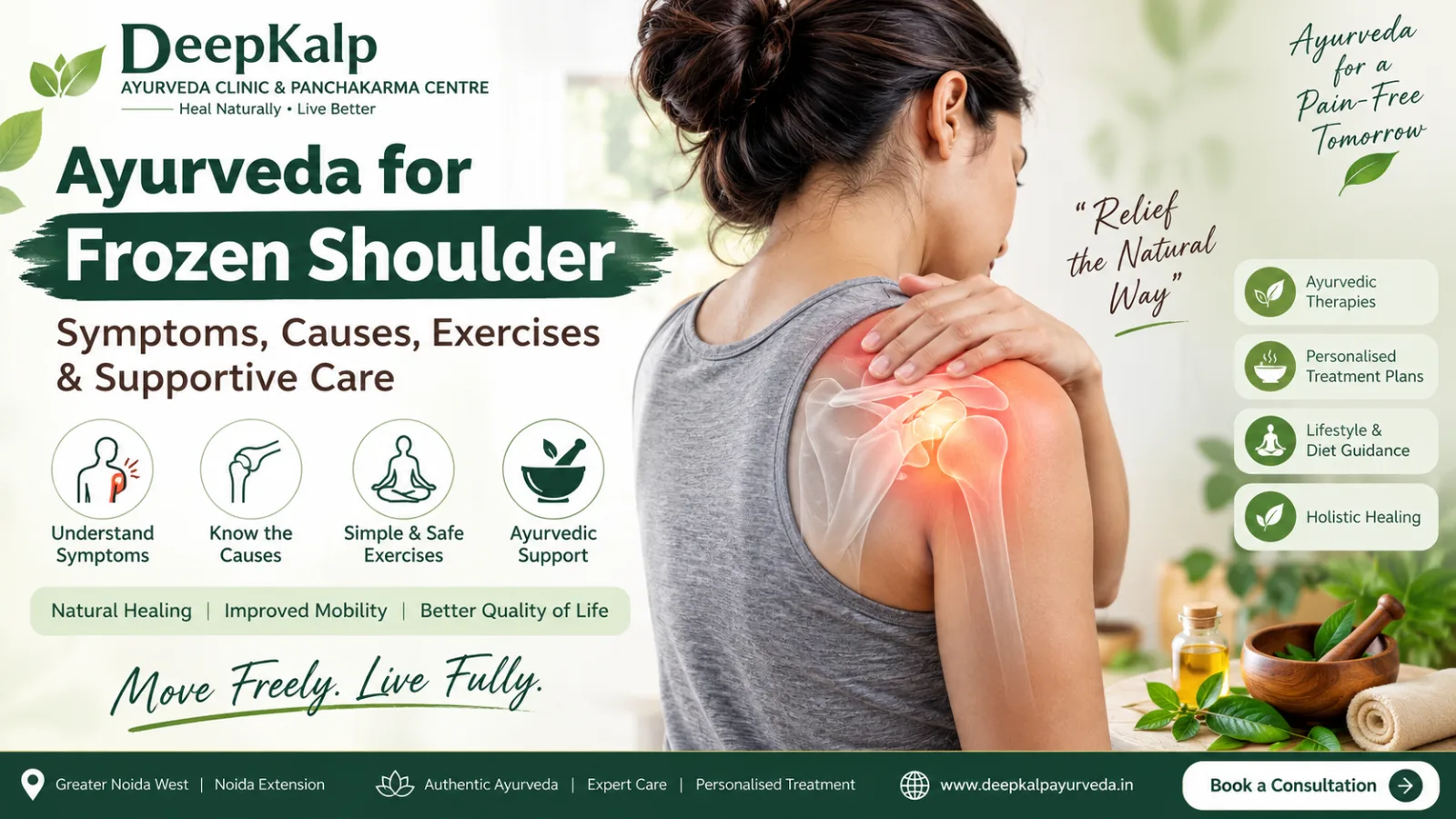 Ayurveda for Frozen Shoulder: Symptoms, Causes, Exercises & Supportive Care